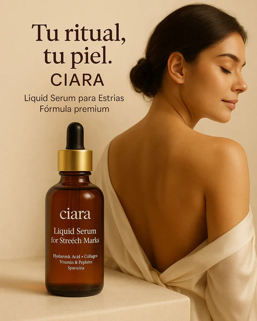 SERUM CIARA ANTIESTRIAS - (Que cuidar tu piel, se vuelva parte de tu rutina)